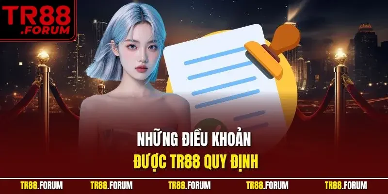 Những điều khoản được TR88 quy định