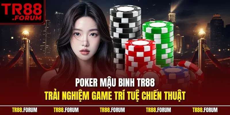 Poker Mậu Binh