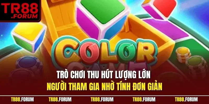 Trò chơi thu hút lượng lớn người tham gia nhờ tính đơn giản